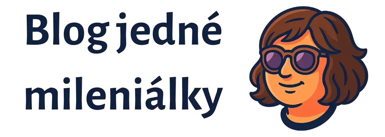 Blog jedné mileniálky